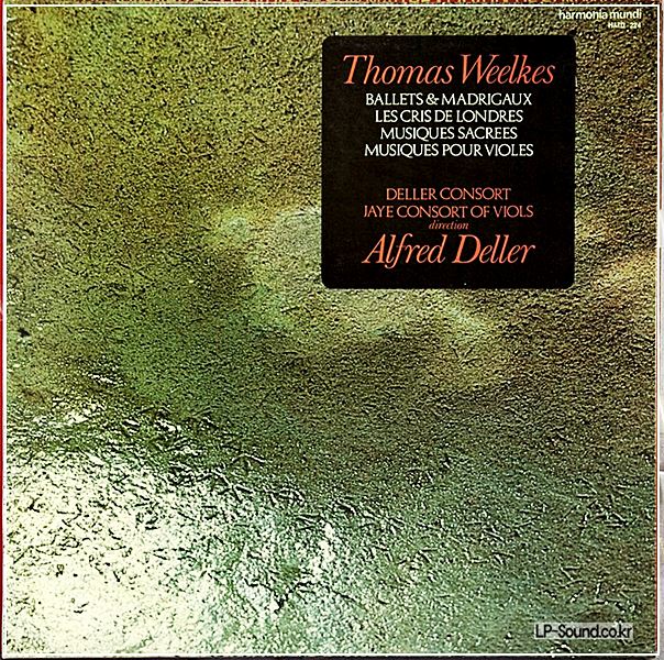 THOMAS WEELKES/DELLER CONSORT–LES CRIS DE LONDRES