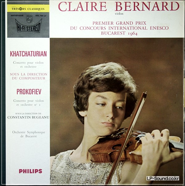CLAIRE BERNARD - KHATCHATURIAN & PROKOFIEV VIOLIN CON PHILIPS 835.744 LY