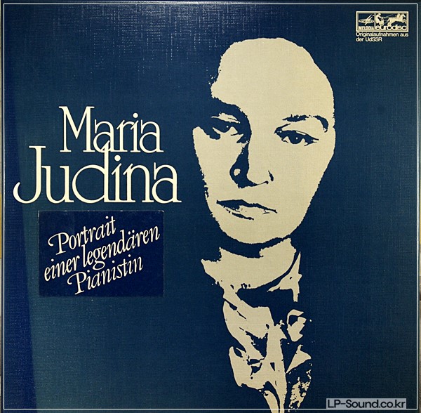 MARIA JUDINA PORTRAIT OF A LEGENDARY PIANIST VOL1