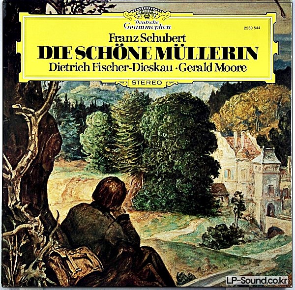 SCHUBERT/GERALD MOORE - DIE SCHONE MULLERIN FISCHER DIESKAU - D G 2530 544